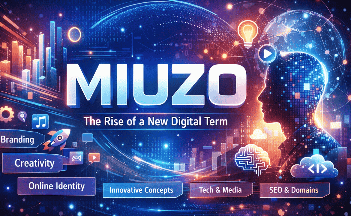 Miuzo: Exploring Meaning, Innovation, And The Rise Of A Modern Digital Concept
