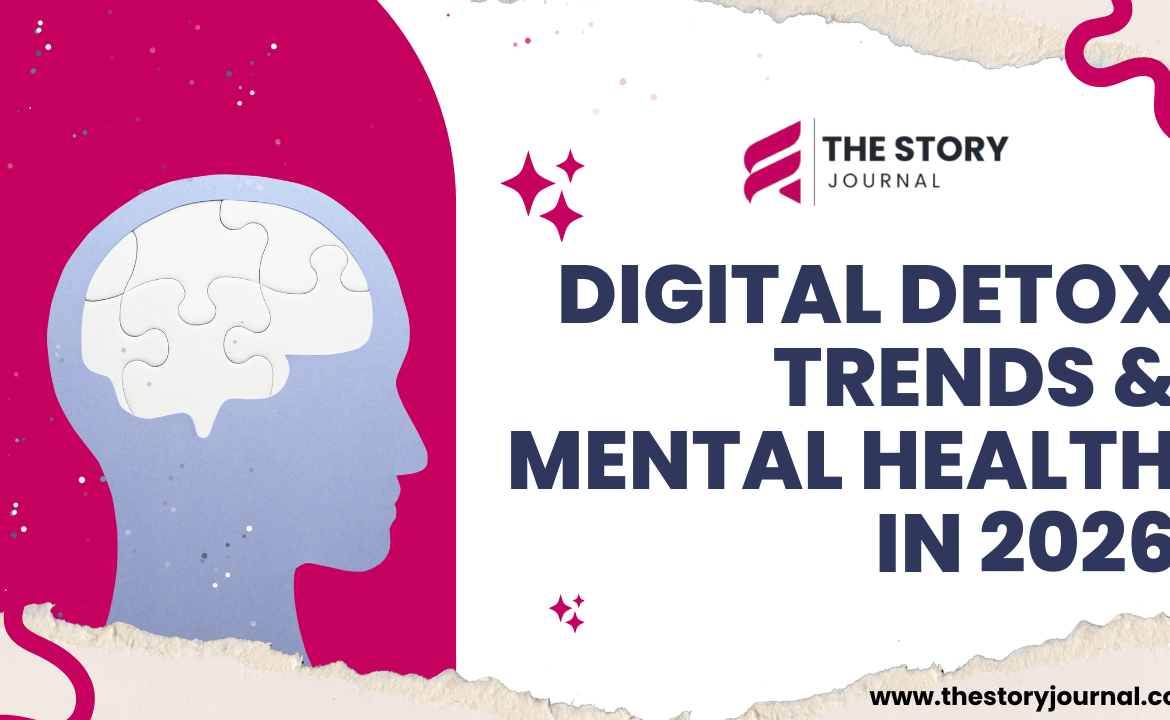 Digital Detox Trends & Mental Health in 2026