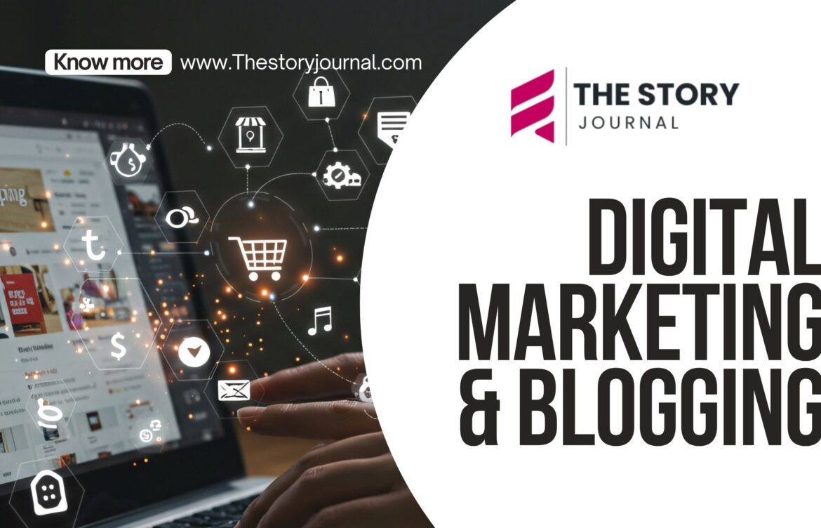 Digital Marketing & Blogging: A Guide to Online Growth