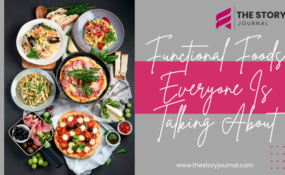 Functional Foods Everyone Is Talking About: Benefits, Trends & Uses