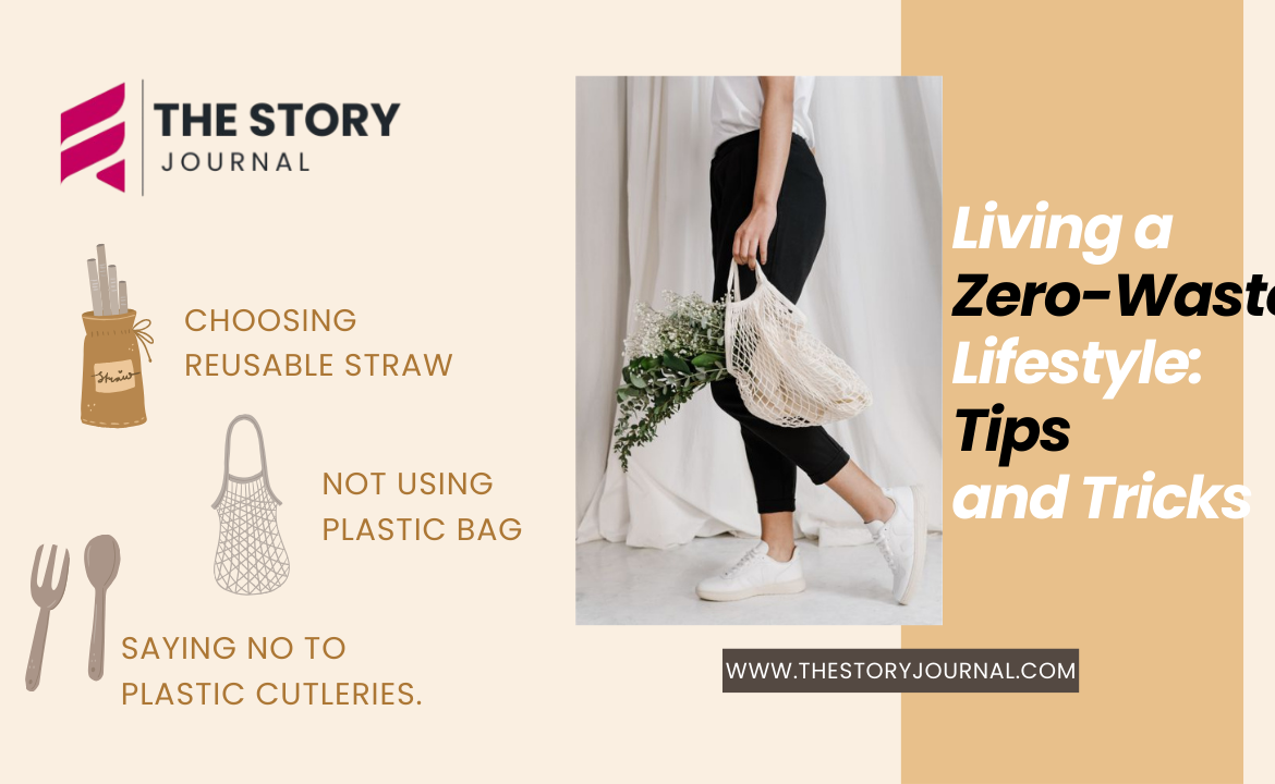 Living a Zero-Waste Lifestyle: Tips and Tricks