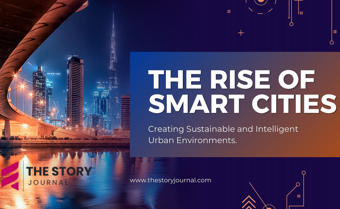 The Rise of Smart Cities