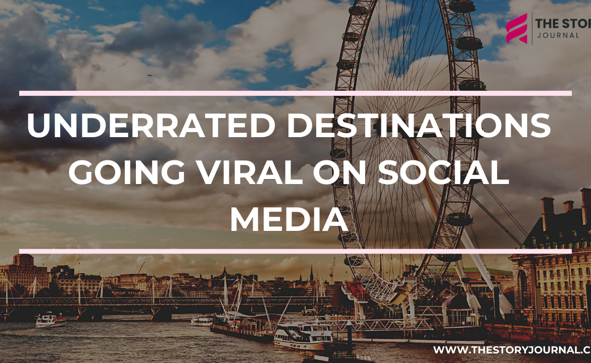 Underrated Destinations Going Viral on Social Media: Where the World Is Traveling Next