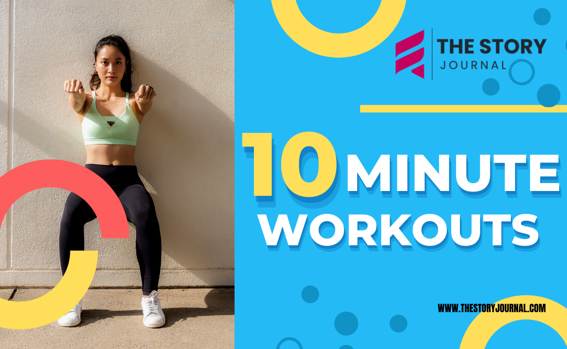 10 Minute Workouts That Burn Fat Fast