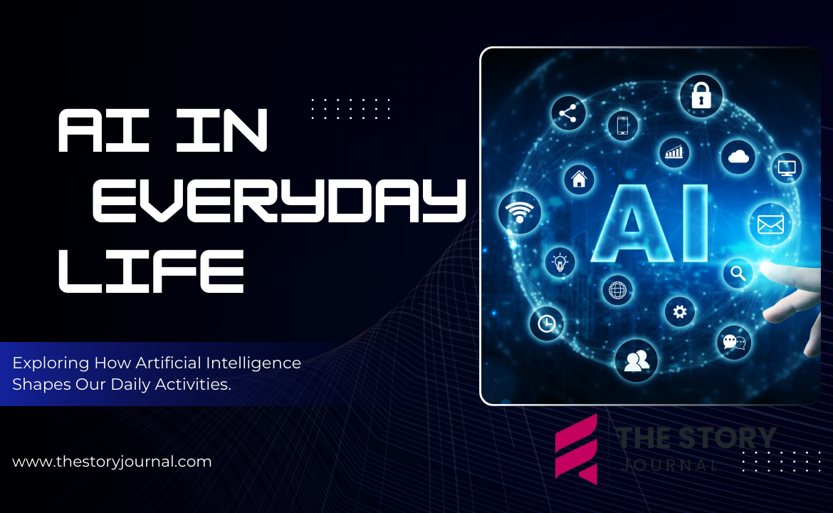 AI in Everyday Life: 10 Ways It’s Already Changing You