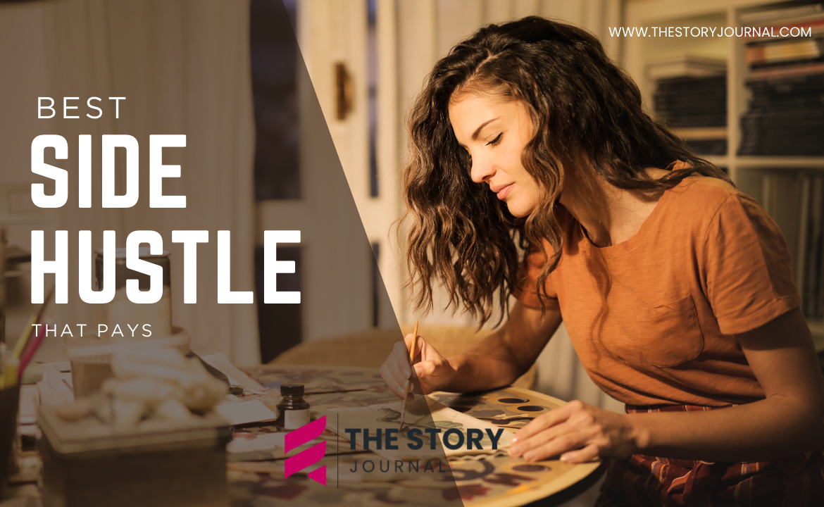 How to Turn Your Passion Into a Side Hustle That Pays