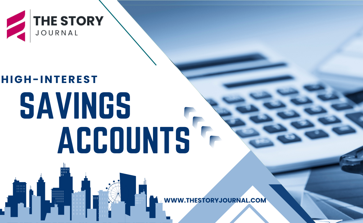 The Best High-Interest Savings Accounts You Should Know About